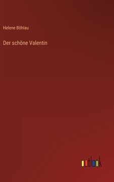 portada Der schöne Valentin (en Alemán)