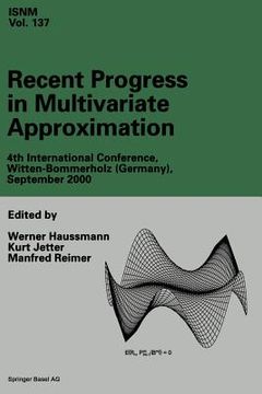 portada Recent Progress in Multivariate Approximation: 4th International Conference, Witten-Bommerholz(germany), September 2000 (in English)