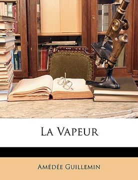 portada La Vapeur (en Francés)