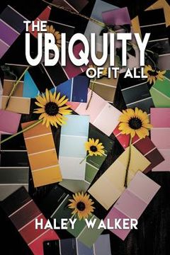 portada The Ubiquity of it All (en Inglés)