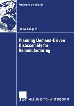 portada planning demand-driven disassembly for remanufacturing (en Inglés)