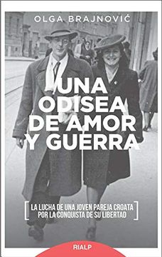 portada Una Odisea de Amor y Guerra (Narraciones y Novelas) (in Spanish)