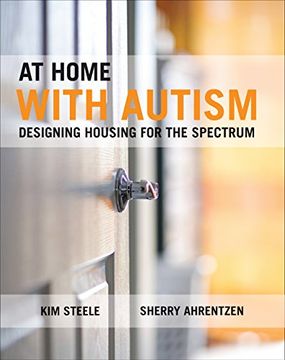 portada At Home with Autism: Designing Housing for the Spectrum