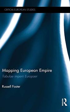 portada Mapping European Empire: Tabulae Imperii Europaei (Critical European Studies) (en Inglés)