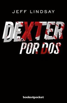 portada Dexter Por DOS (in Spanish)