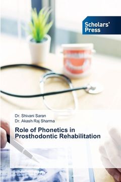 portada Role of Phonetics in Prosthodontic Rehabilitation (en Inglés)