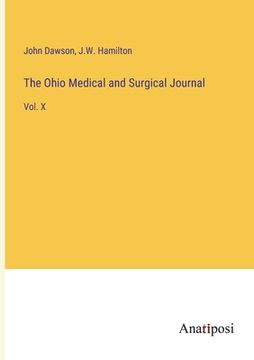 portada The Ohio Medical and Surgical Journal: Vol. X