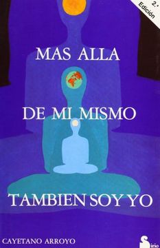 portada Mas Alla de mi Mismo Tambien soy yo (in Spanish)