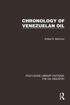 portada Chronology of Venezuelan oil (Routledge Library Editions: The oil Industry) (en Inglés)