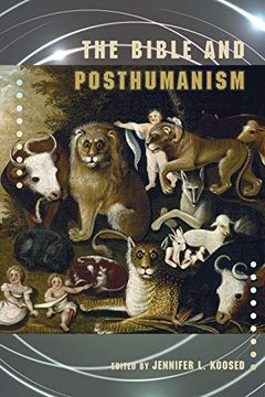 portada The Bible and Posthumanism (Semeia Studies) 