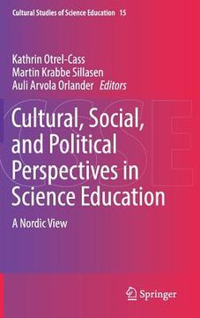 portada Cultural, Social, and Political Perspectives in Science Education: A Nordic View