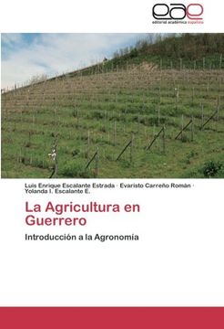 portada La Agricultura en Guerrero: Introducción a la Agronomía