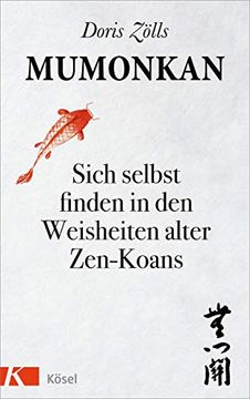 portada Mumonkan: Sich Selbst Finden in den Weisheiten Alter Zen-Koans (en Alemán)