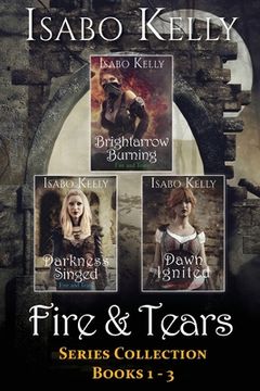 portada Fire and Tears: Series Collection Books 1-3 (en Inglés)