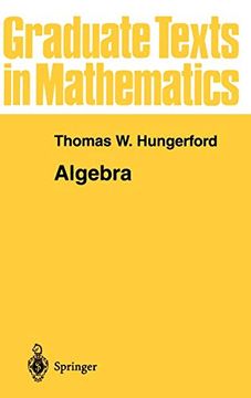 portada Algebra: 73 (Graduate Texts in Mathematics) (en Inglés)