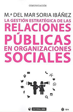 portada La Gestión Estratégica de las Relaciones Públicas en Organizaciones Sociales (Manuales) (in Spanish)