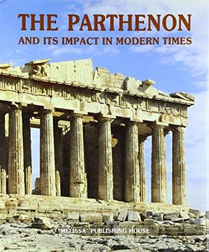 portada The Parthenon and its Impact in Modern Times (Cuadernos Casa) (en Inglés)