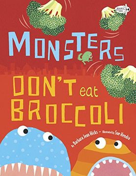 portada Monsters Don't eat Broccoli (in English)