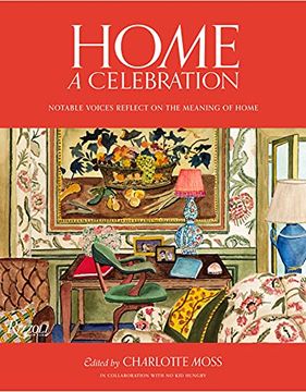 portada Home: A Celebration: Notable Voices Reflect on the Meaning of Home (en Inglés)