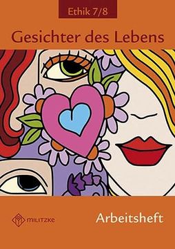 portada Ethik Klassen 7/8. Arbeitsheft. Gesichter des Lebens (in German)