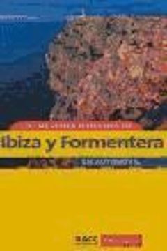 portada Los Mejores Rincones de Ibiza y Formentera en Automovil (in Spanish)