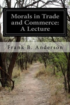 portada Morals in Trade and Commerce: A Lecture