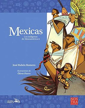 portada Mexicas: Los Indígenas de Mesoamérica ii (Historias de Verdad (in Spanish)