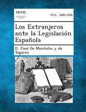 portada Los Extranjeros Ante la Legislacion Espanola (in Spanish)