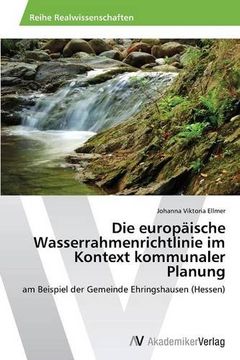 portada Die europäische Wasserrahmenrichtlinie im Kontext kommunaler Planung
