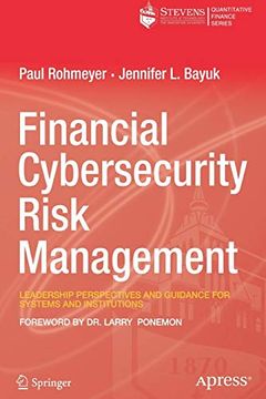 portada Financial Cybersecurity Risk Management: Leadership Perspectives and Guidance for Systems and Institutions 