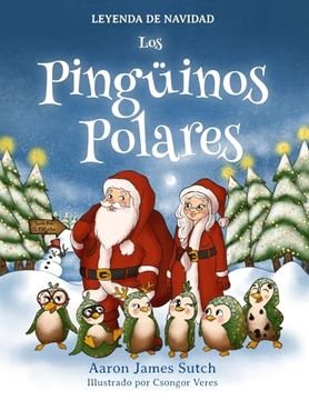 portada Leyenda de Navidad: Los pingüinos polares