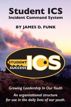 portada Student ICS: Growing Leadership in Our Youth (in English)