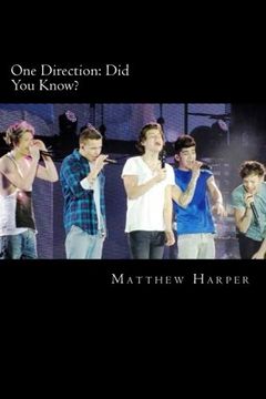 portada One Direction: Did You Know?: A Killer Book Containing Gossip, Facts, Trivia, Images & Memory Recall Quiz. (Matthew Harper)