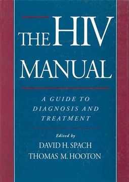 portada the hiv manual: a guide to diagnosis and treatment (en Inglés)