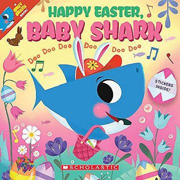 portada Happy Easter, Baby Shark doo doo doo doo doo Doo: Celebrate Easter the Baby Shark Way! 