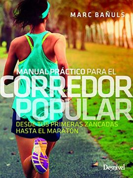 portada Manual Práctico Para el Corredor Popular (in Spanish)