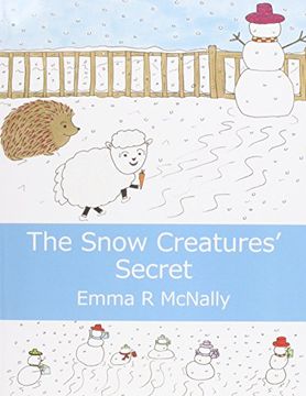 portada The Snow Creatures' Secret (Harold Huxley's Rhyming Picture Books)