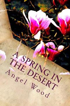 portada a spring in the desert