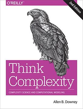 portada Think Complexity: Complexity Science and Computational Modeling (en Inglés)