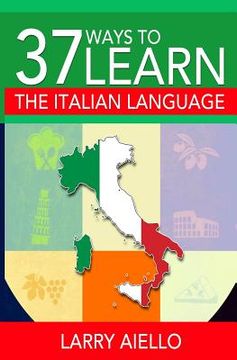 portada 37 Ways to Learn the Italian Language (en Inglés)