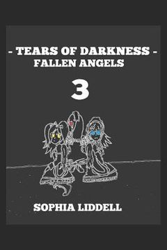 portada Tears of Darkness 3: Fallen Angels (en Inglés)