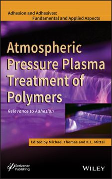 portada Atmospheric Pressure Plasma Treatment of Polymers: Relevance to Adhesion