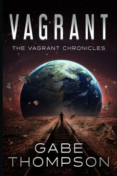 portada Vagrant (The Vagrant Chronicles) (Volume 1)