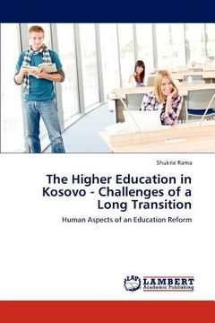 portada the higher education in kosovo - challenges of a long transition (in English)