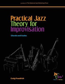 portada Practical Jazz Theory for Improvisation: Chords and Scales (in English)