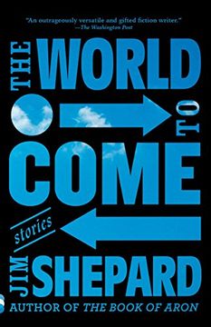 portada The World to Come: Stories (in English)