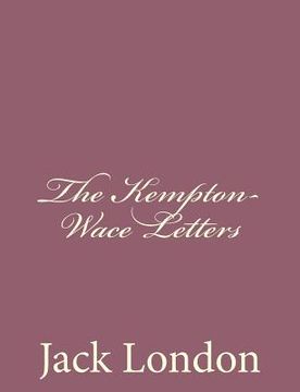 portada The Kempton-Wace Letters (en Inglés)