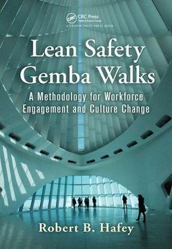 portada Lean Safety Gemba Walks: A Methodology for Workforce Engagement and Culture Change (en Inglés)
