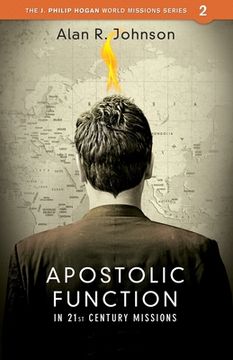portada Apostolic Function: In 21st Century Missions (en Inglés)