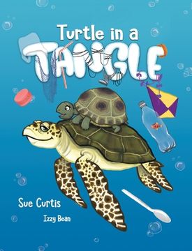 portada Turtle in a Tangle (en Inglés)